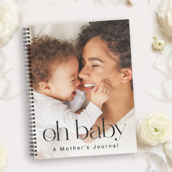 Oh Baby - A Mother's Journal by DP_Holidays at Zazzle