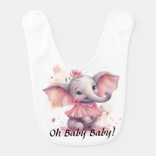 Oh Baby Baby Baby Elephant Bib
