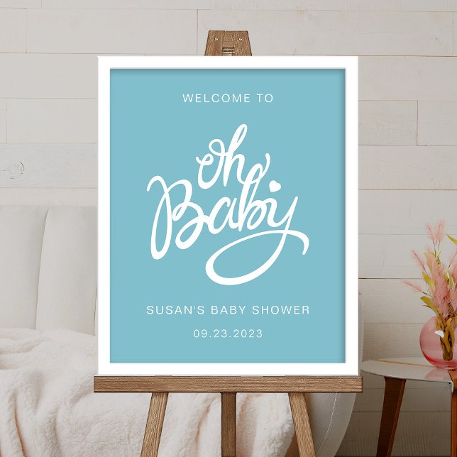 Oh Baby - Baby Shower Welcome Poster - Blue (FRAME IS NOT INCLUDED)