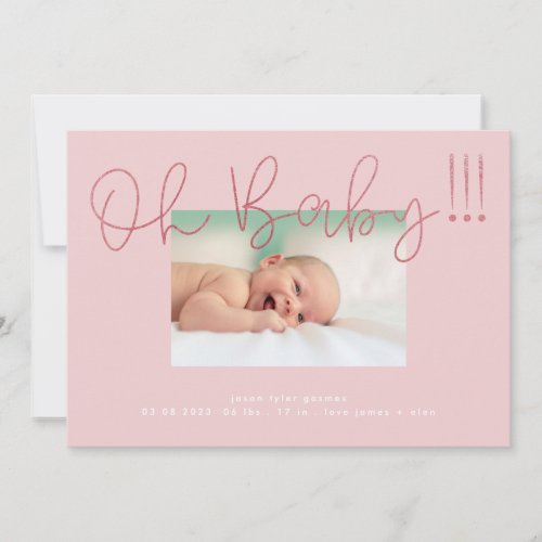 Oh Baby Blush Pink Foil modern Funky Fun Baby Announcement