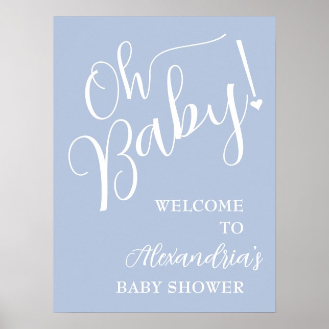 Oh Baby! Boy Baby Shower Blue Welcome Poster (Front)