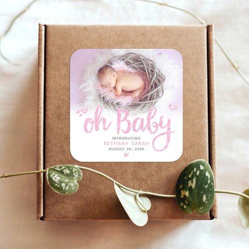 Oh Baby Chic Sweet Modern Pink Girl Birth Photo Square Sticker