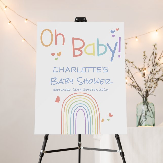 Oh Baby! Colorful Rainbow Baby Shower Welcome Sign (In Situ (Stand))