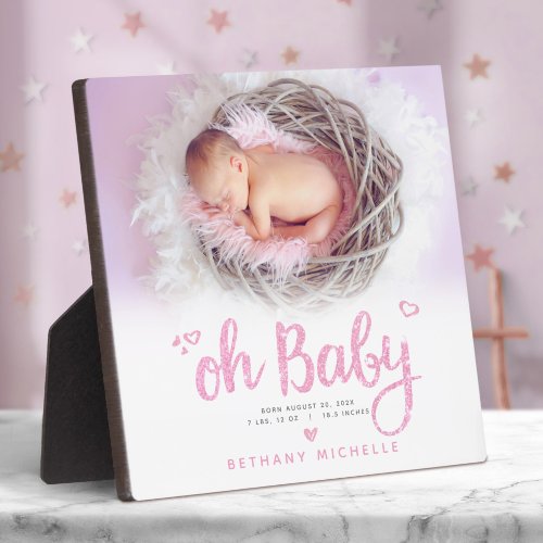 Oh Baby Cute Girl Birth Photo Pink Script Keepsake Plaque