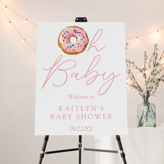 Oh Baby Donut Sprinkle Girls Baby Shower Welcome Foam Board (In Situ (Stand))