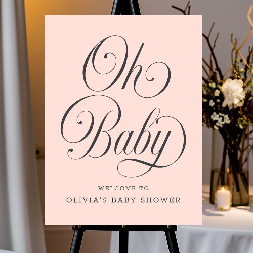 Oh Baby Elegant Pink Girl Baby Shower Welcome Sign