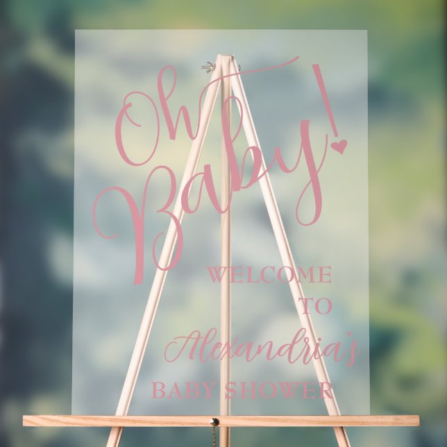 Oh Baby! Girl Baby Shower Welcome Acrylic Sign (Neutral)