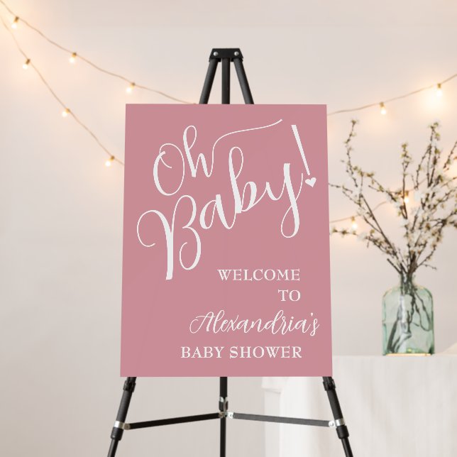 Oh Baby! Girl Baby Shower Welcome Foam Board (In Situ (Stand))