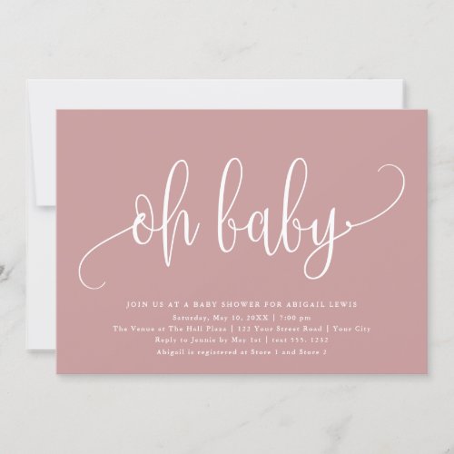 Oh Baby Modern Calligraphy Dusty Rose Baby Shower Invitation