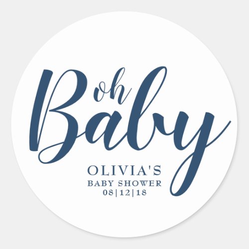 Oh Baby _ Navy Blue Baby Shower Classic Round Sticker
