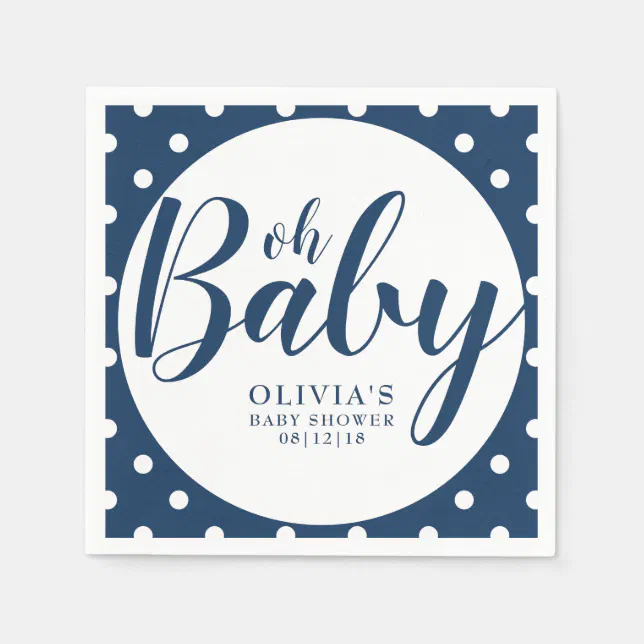Oh Baby Navy Blue Polka Dot Baby Shower Napkins Zazzle