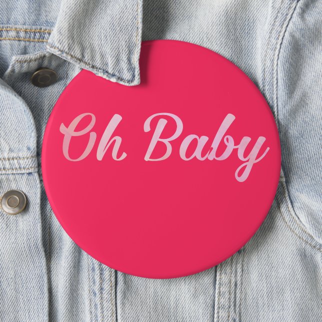 Oh Baby Personalize this Pink Girly Girl Button (In Situ)