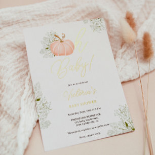 Oh Baby pink pumpkin floral girl baby shower Foil Invitation