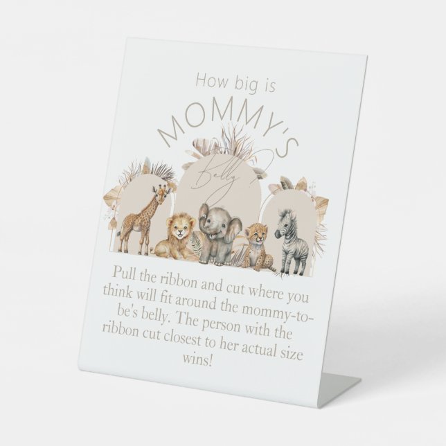 Oh Baby Safari Boho Shower How big mom belly game  Pedestal Sign (Front)