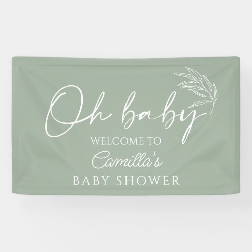 Oh Baby Sage Green Neutral Baby Shower Welcome Banner