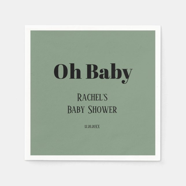 Oh Baby Sage Green Script Bold Modern Baby Shower Napkins (Front)