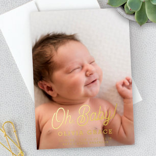 Oh Baby! Script Gold Foil Photo Birth Announcement