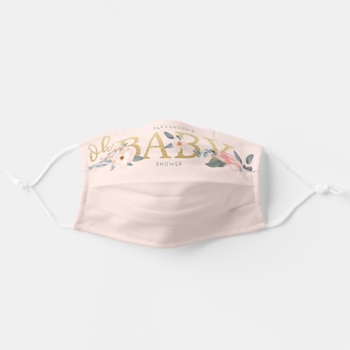 Oh Baby Shower Watercolor Floral Pink Rose  Gold Adult Cloth Face Mask