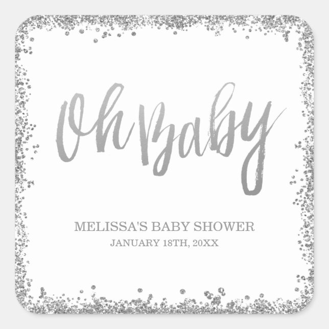 Oh Baby White Silver Faux Glitter Baby Shower Square Sticker (Front)
