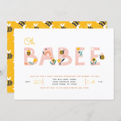 Oh Baby Yellow Bee Baby Shower Invitation - So cute! This sweet (no pun intended!) baby shower invitation design features the word 'babee' in pink letters decorated with bees and flowers. The back of the invitation features cute little bees flying over a yellow background. Contact designer for matching products. Copyright Elegant Invites, all rights reserved.