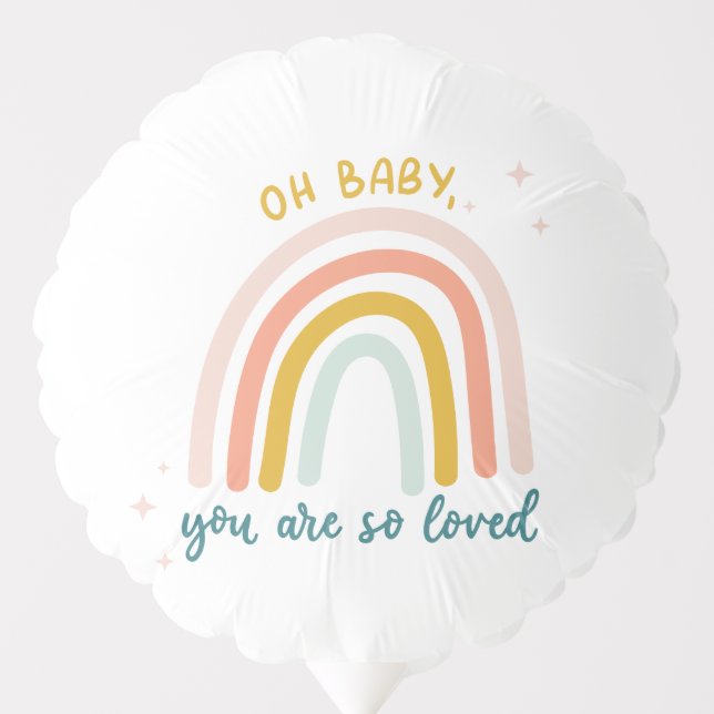 Oh Baby You Are So Loved Balloon (Front)
