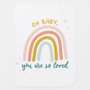 Oh Baby You Are So Loved Blanket