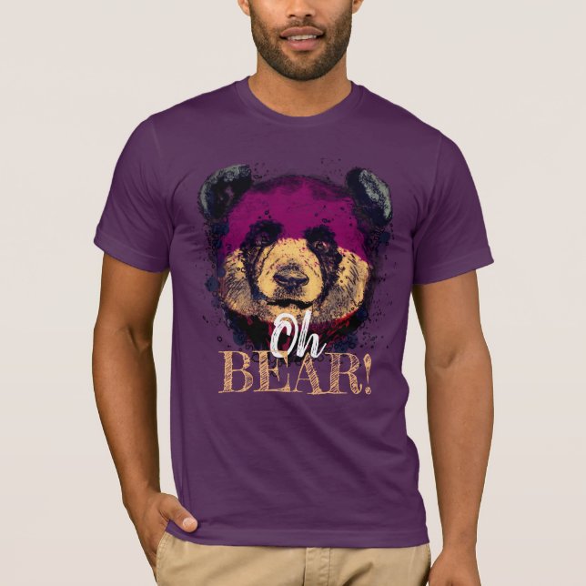 "OH BEAR" | Funny Cool Panda T-Shirt (Front)