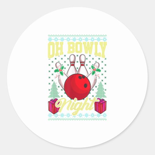 Oh Bowly Night Bowling Ugly Christmas Classic Round Sticker