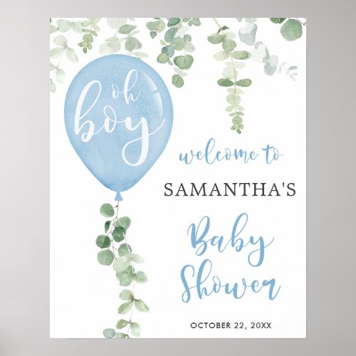Oh boy Blue balloon eucalyptus baby shower welcome Poster