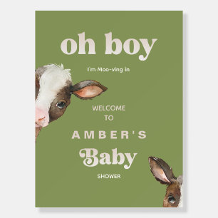 Oh Boy I'm Moo-ving In Moss Green Baby Shower  Foam Board