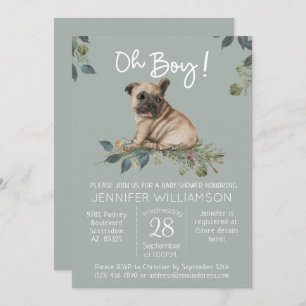 Oh Boy! Pug Puppy Dog Baby Shower  Invitation