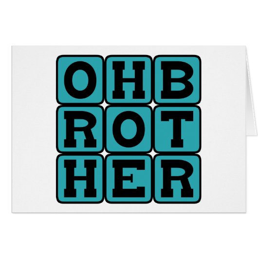 Oh Brother, Exasperated Phrase Cards (Front Horizontal)
