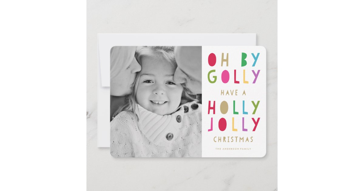 Oh by Golly | Holiday Photo Card | Zazzle