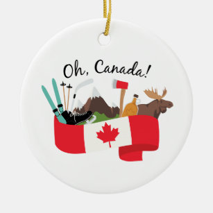 Oh Canada Ceramic Ornament