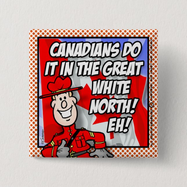 Oh Canada EH! Pinback Button (Front)