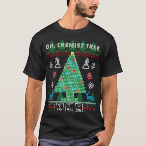 Oh Chemist Tree Funny Holiday Ugly Christmas Theme T_Shirt
