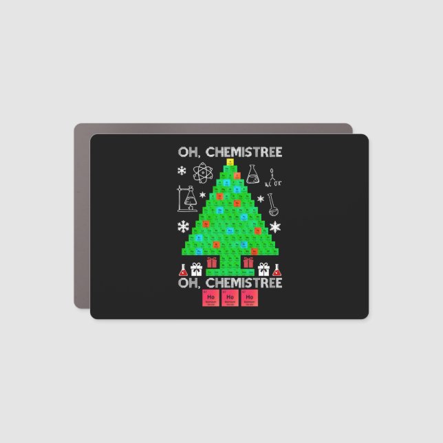 Oh Chemistree Chemist Tree Funny Science Christmas Car Magnet (Front)
