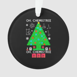 Oh Chemistree Chemist Tree Funny Science Christmas Ornament