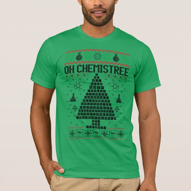 "Oh Chemistree" Chemistry Christmas Pun T-Shirt (Front)