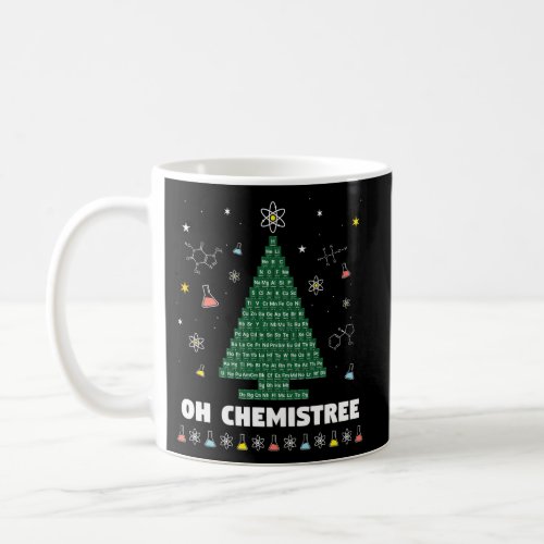 Oh Chemistree Periodic Table Chemistry Tree Coffee Mug