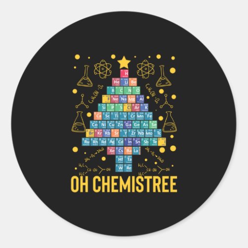 Oh Chemistree Science Christmas Tree Chemistry Classic Round Sticker