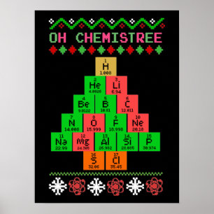 Oh Chemistree - Ugly Christmas Sweater For Chemist Poster