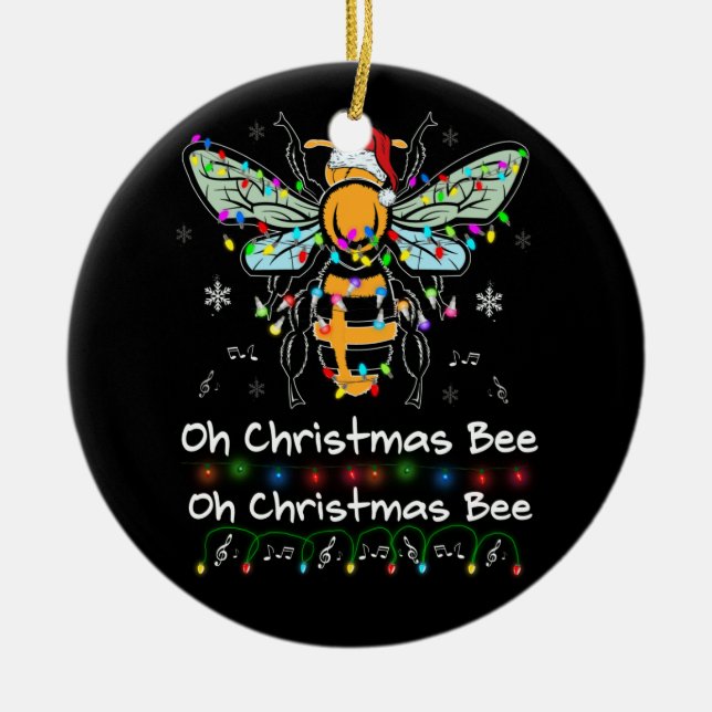 Oh Christmas Bee Bee Santa Hat Bee Light Christmas Ceramic Ornament (Front)