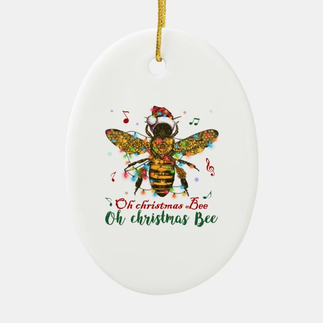 Oh Christmas Bee Oh Christmas Bee Light Ceramic Ornament (Front)