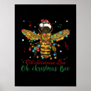 Oh Christmas Bee Oh Christmas Bee Poster