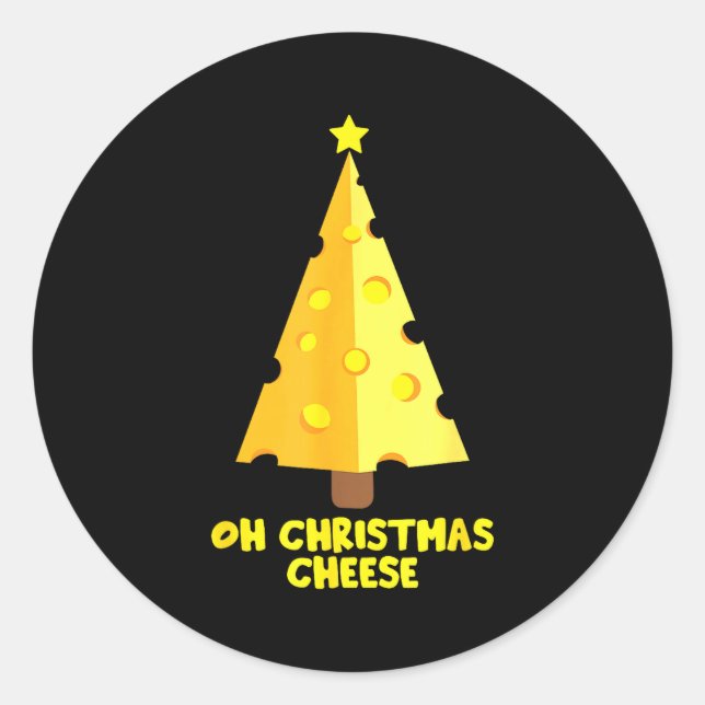 Oh Christmas Cheese Funny Cheese Lovers Gift  Classic Round Sticker (Front)