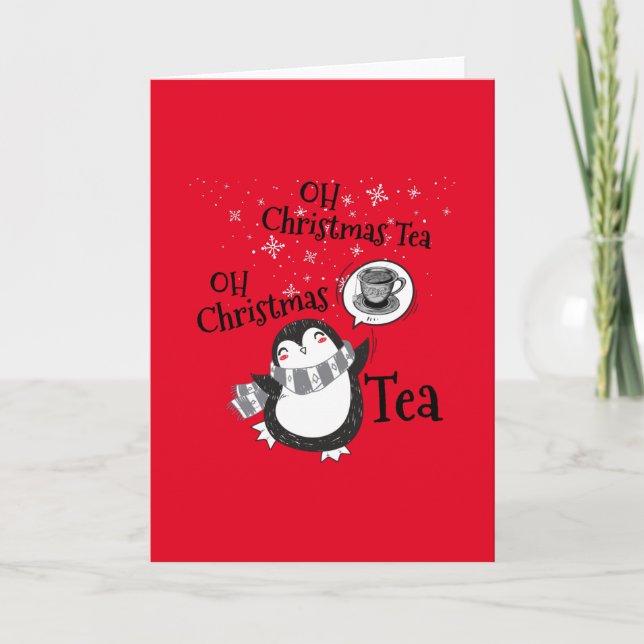 Oh Christmas Tea Penguin Lover - Tea Drinker Card (Front)