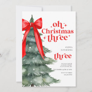 Oh Christmas Three 3rd Birthday Invitation