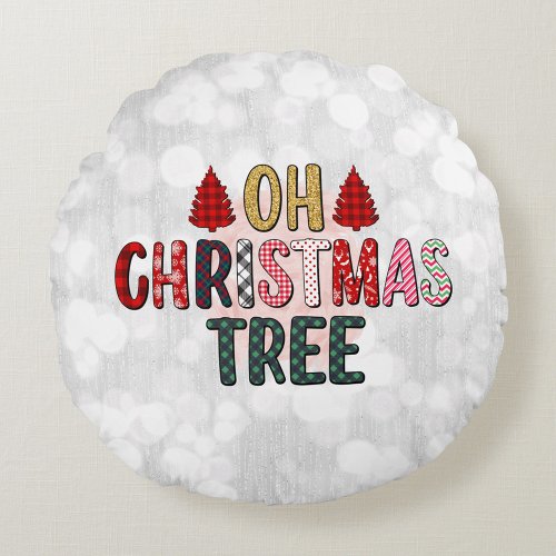 Oh Christmas Tree Round Pillow