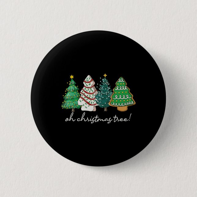 Oh Christmas Trees Cakes Debbie Becky Jen Xmas Paj Button (Front)